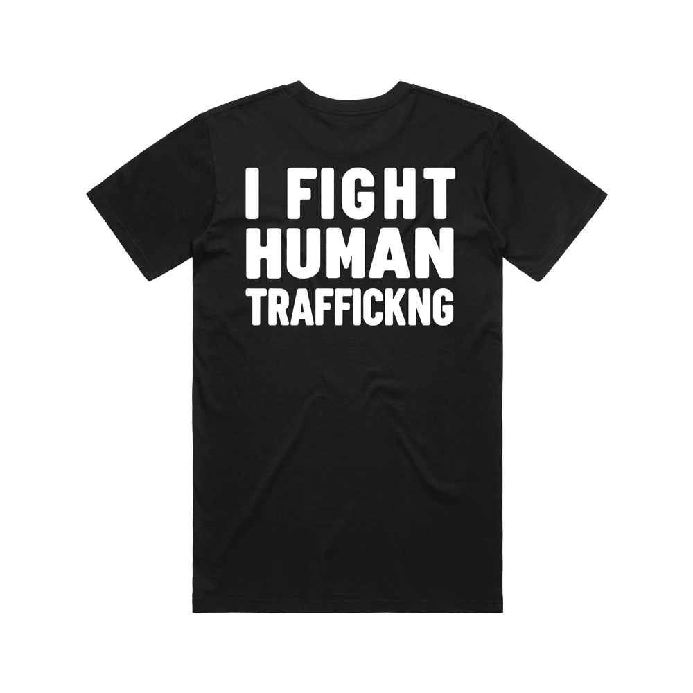 I Fight Human Trafficking Tee