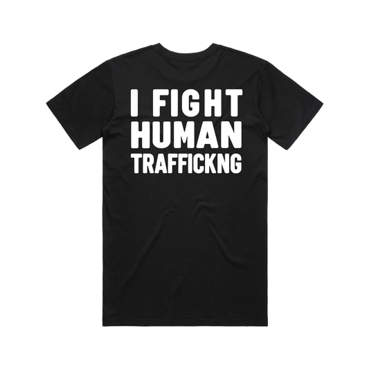 I Fight Human Trafficking Tee