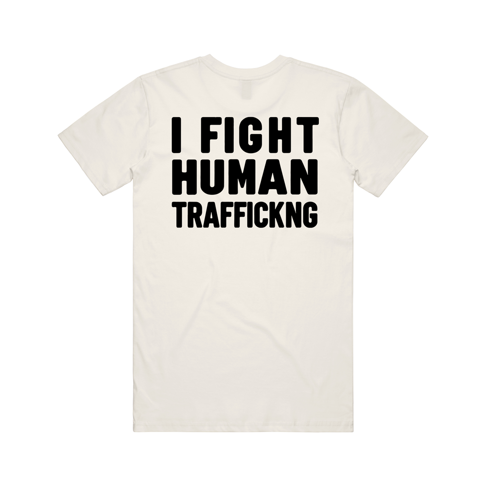 I Fight Human Trafficking Tee