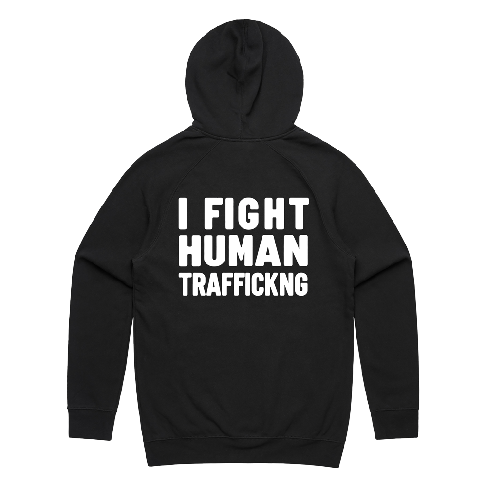 I Fight Human Trafficking Hoodie