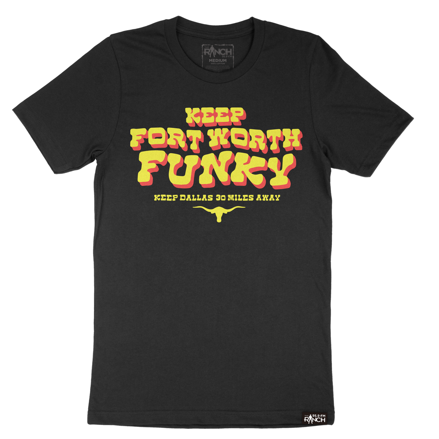 Keep Fort Worth Funky Tee